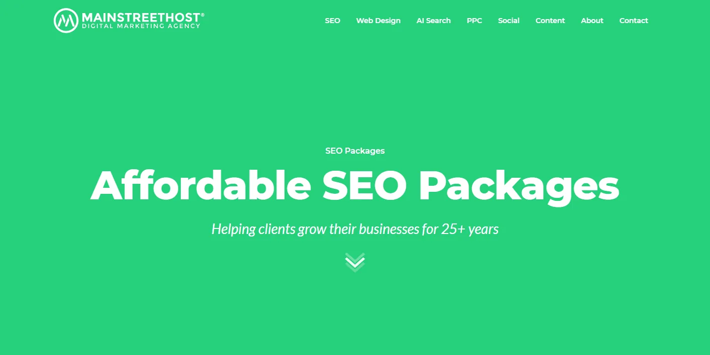 Mainstreethost SEO packages page with the headline Affordable SEO Packages and the line helping clients grow their businesses for 25+ years