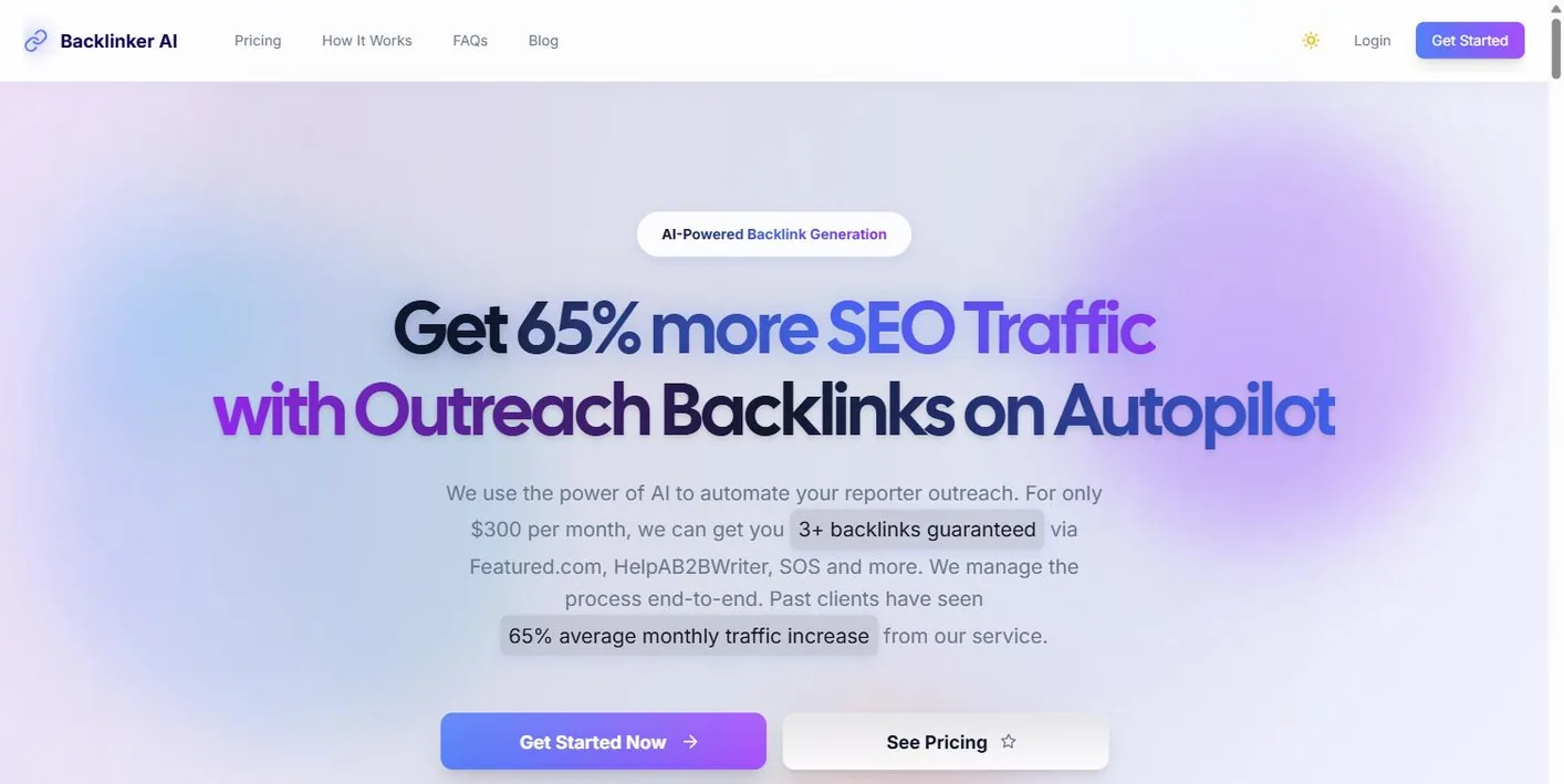 Backlinker AI homepage: Get 65% more SEO traffic with outreach backlinks on autopilot, for $300 per month with 3+ backlinks guaranteed via Featured.com, HelpAB2BWriter and SOS