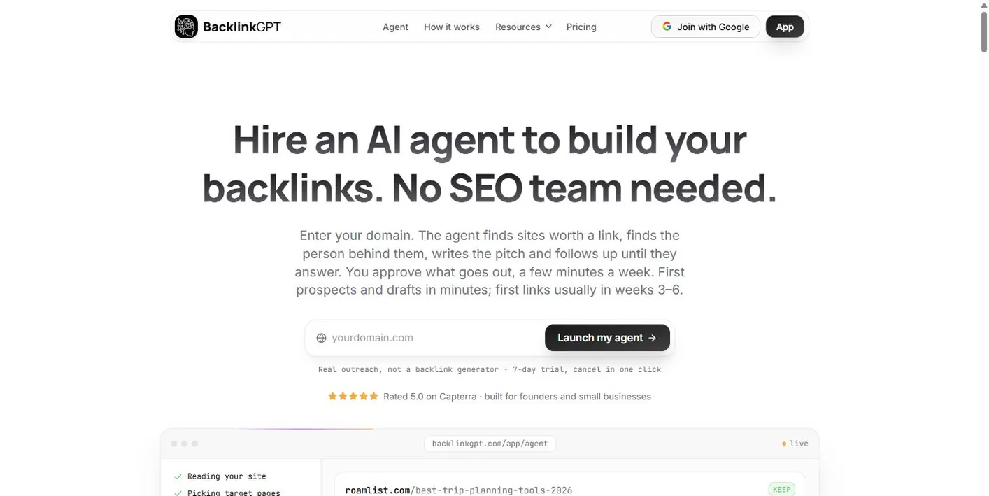 BacklinkGPT homepage: Hire an AI agent to build your backlinks, no SEO team needed, with a domain field and a Launch my agent button and a live agent panel showing a prospect scored DR 71 with a guest post ask
