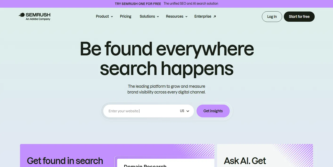 Semrush homepage: Be found everywhere search happens, with a website URL field and a Get insights button